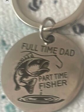 Price dropped 1/2 Stainless steel F/T dad P/T fisherman Fishing Keychain